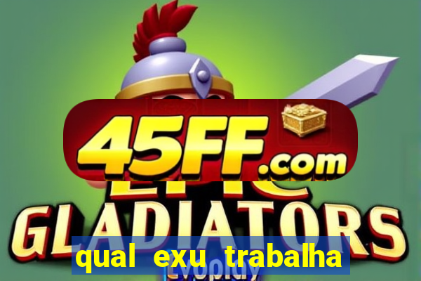 qual exu trabalha com a pomba gira rosa vermelha